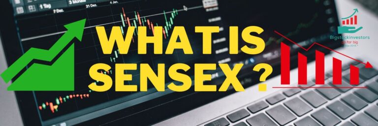 What is Sensex ? – Definition,History & Top Companies